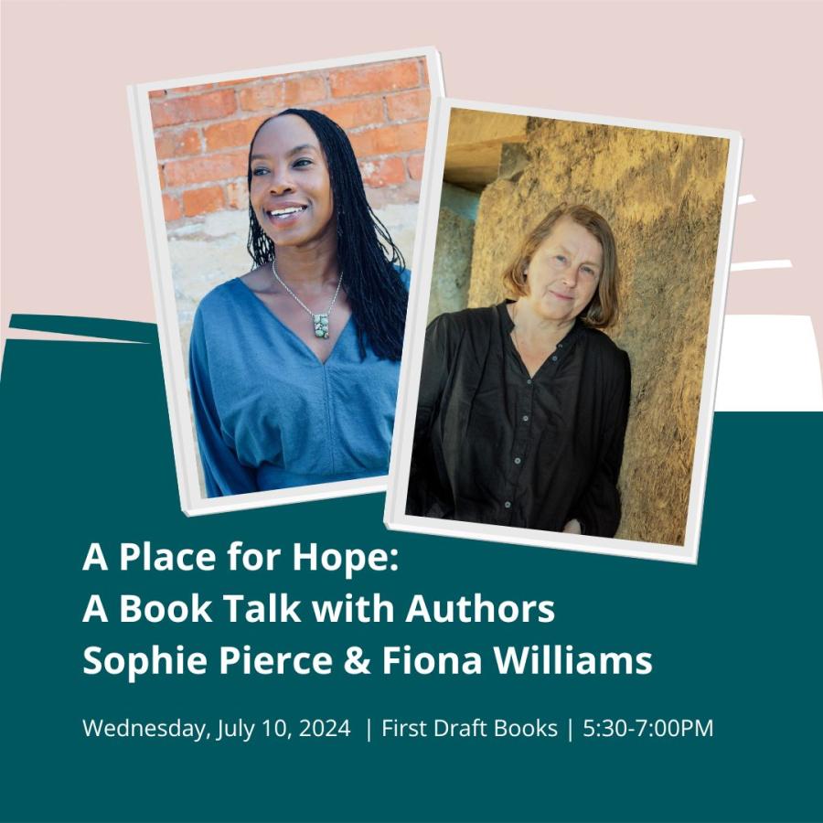 A Place for Hope: A Book Talk with Sophie Pierce & Fiona Williams image 1